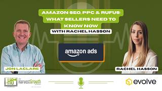 Amazon SEO, PPC & Rufus: What Sellers Need to Know Now