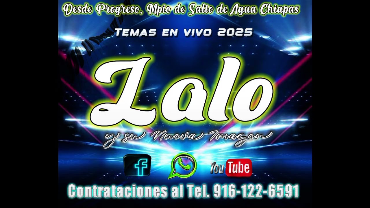 Mix tropical Lalo Y Su Nueva Imagen 