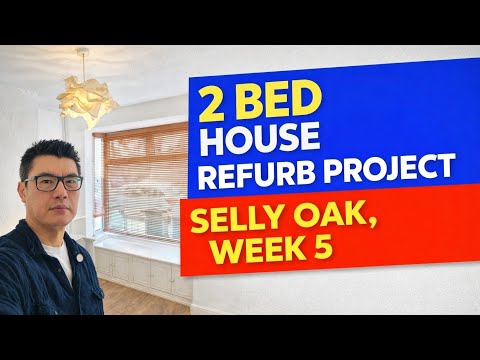 2 Bed house refurb project, Selly Oak, Birmingham. FINAL Week, Ready for rent!