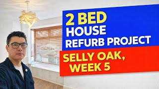 Famous 2 Bed house refurb project, Selly Oak, Birmingham. FINAL Week, Ready for rent!  Wealth