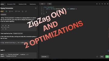 ZigZag Conversion : O(n) Solution and 2 OPTIMIZATIONS (LEETCODE PROBLEM)