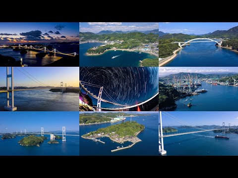 [4K] 「瀬戸内しまなみ海道」の絶景百景 Superb views along the Setouchi-Shimanami Kaido Sea Route in JAPAN