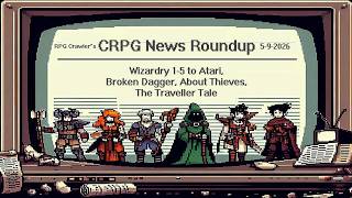 CRPG News Roundup (5-9-2026)