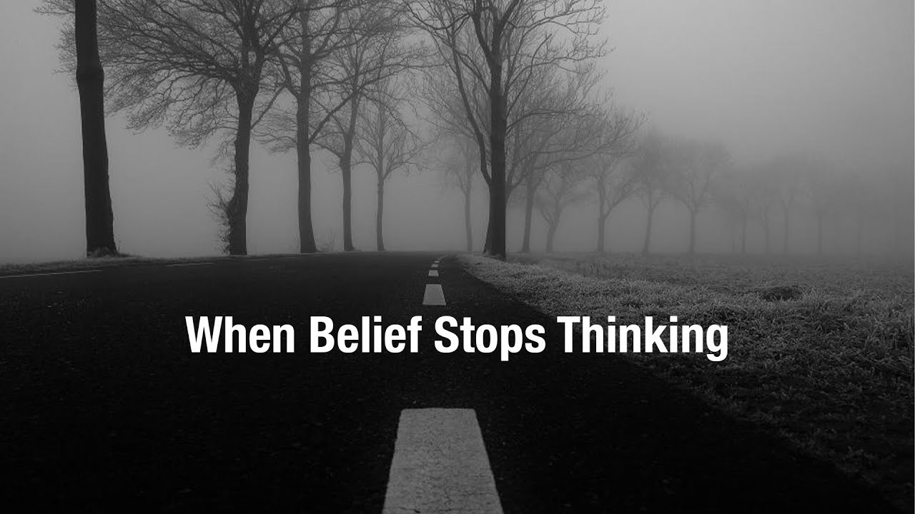 When Belief Stops Thinking | A Critical Reflection on Faith and Reason