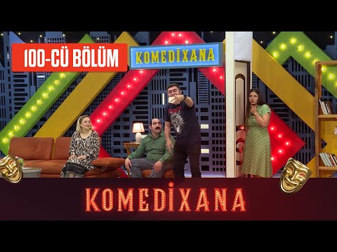 Komedixana 100-cü Bölüm  13.06.2021 (YUBİLEY)