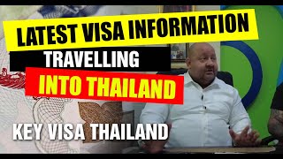 Latest Visa information about Thailand from Pattaya Visa expert
