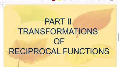 A2T LESSON 4-3 GRAPHING RECIPROCAL FUNCTIONS