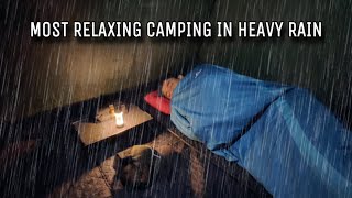 MOST RELAXING SOLO CAMPING WITH HEAVY RAIN || FULL DAY AND NIGHT WITH VERY HEAVY RAIN