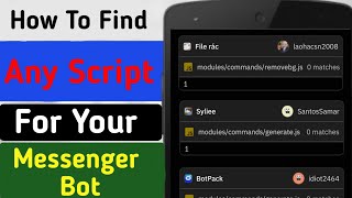 How To Find Any Script For Messenger Bot