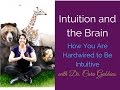 You are intuitive  the science of intuition