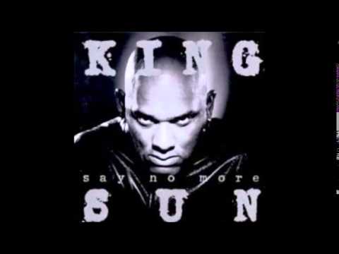 King Sun — King Sun - Mr Untouchable (Say No More 1999)