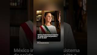 Sistema único de saúde no México #noticias #últimasnoticiasinternacionales