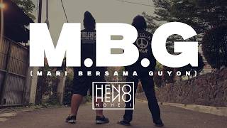 [MV] HENOHENOMOHEJI - M.B.G. (Mari Bersama Guyon)
