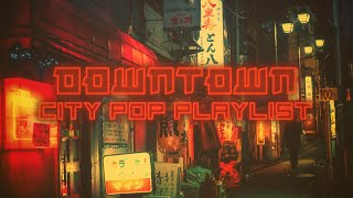 🏮 At Shinjuku | 80s City Pop Playlist