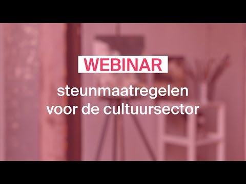 Webinar: steunmaatregelen voor de cultuursector (replay 6/1/2022)