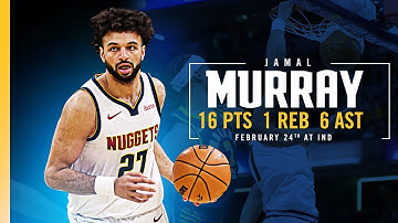 Jamal Murray Full Game Highlights vs. Pacers 📺 | 2/24/25