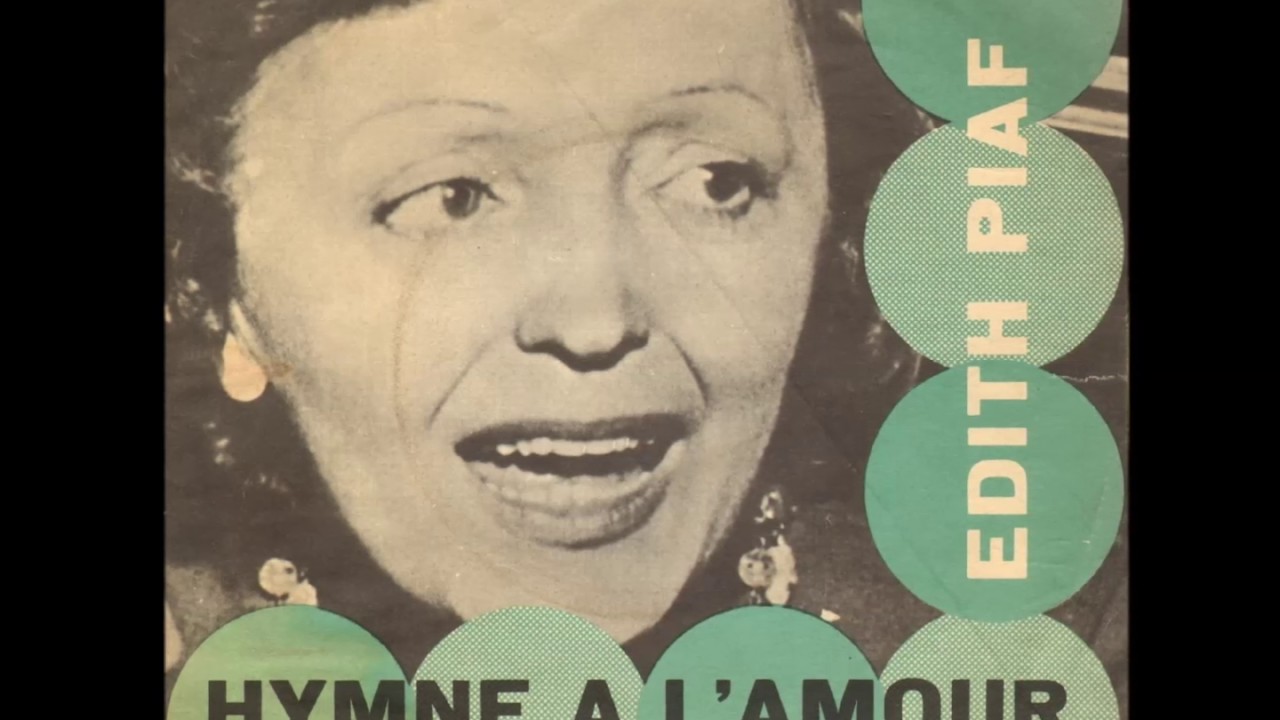 Hymne A L'Amour Édith Piaf YouTube