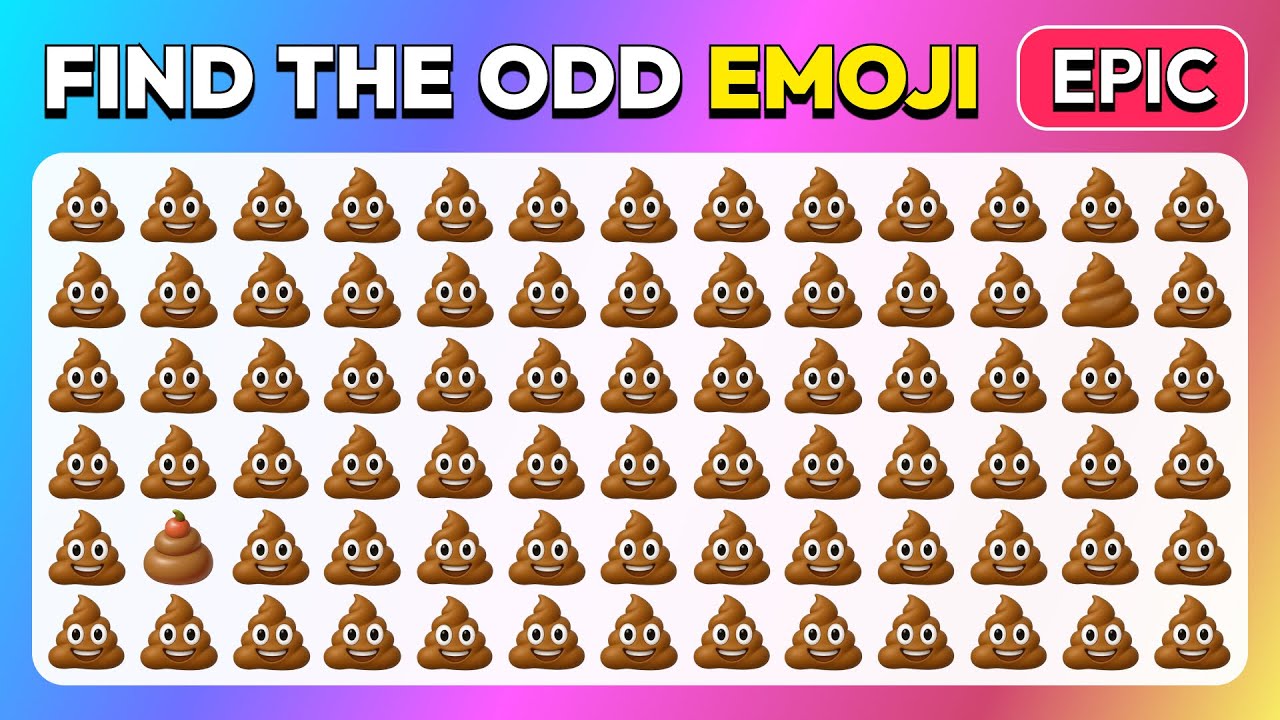 Find the ODD Emoji Out - Epic Edition 😍💩🔥 | 40 Levels - Emoji Challenge