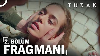 Tuzak 2. Bölüm Fragmanı