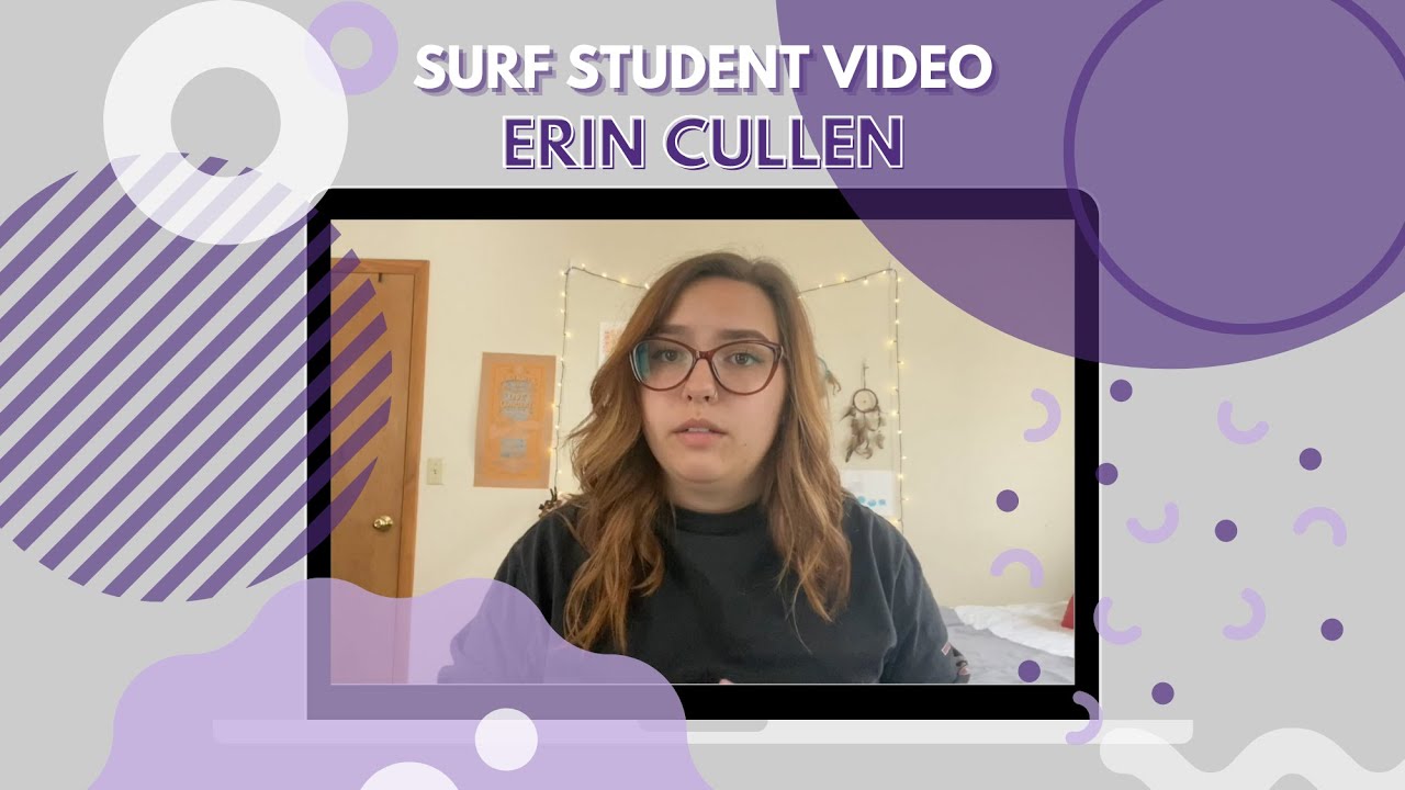 Erin's Project | Summer Undergraduate Research Fellowship 2020