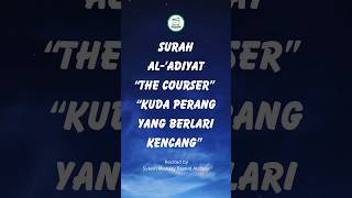 Download Lagu Surah Al-‘Adiyat dan Terjemahan Malay/English| Syeikh Mishary Rashid Alafasy #surahaladiyat #islamic MP3