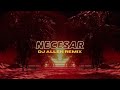 NECESAR DJ ALLEN REMIX Ft Mario Fresh X Renvtø NECESAR DJ ALLEN REMIX Ft Mario Fresh X Renvtø