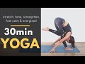30 Min Yoga Workout - Tone, Stretch & Strength Power Flow