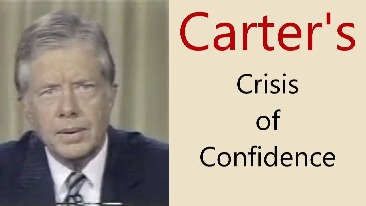 Carter's "Crisis of Confidence"