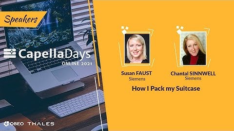 How I pack my suitcase | Siemens | Capella Days 2021