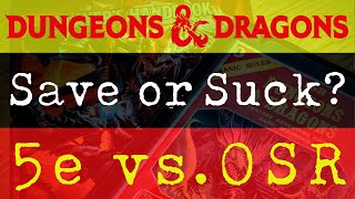 DnD 5e vs OSR: Failing Saves