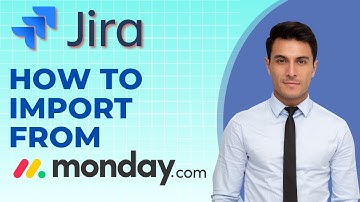 How to Import from Monday com in Jira | Quick Guide 2025