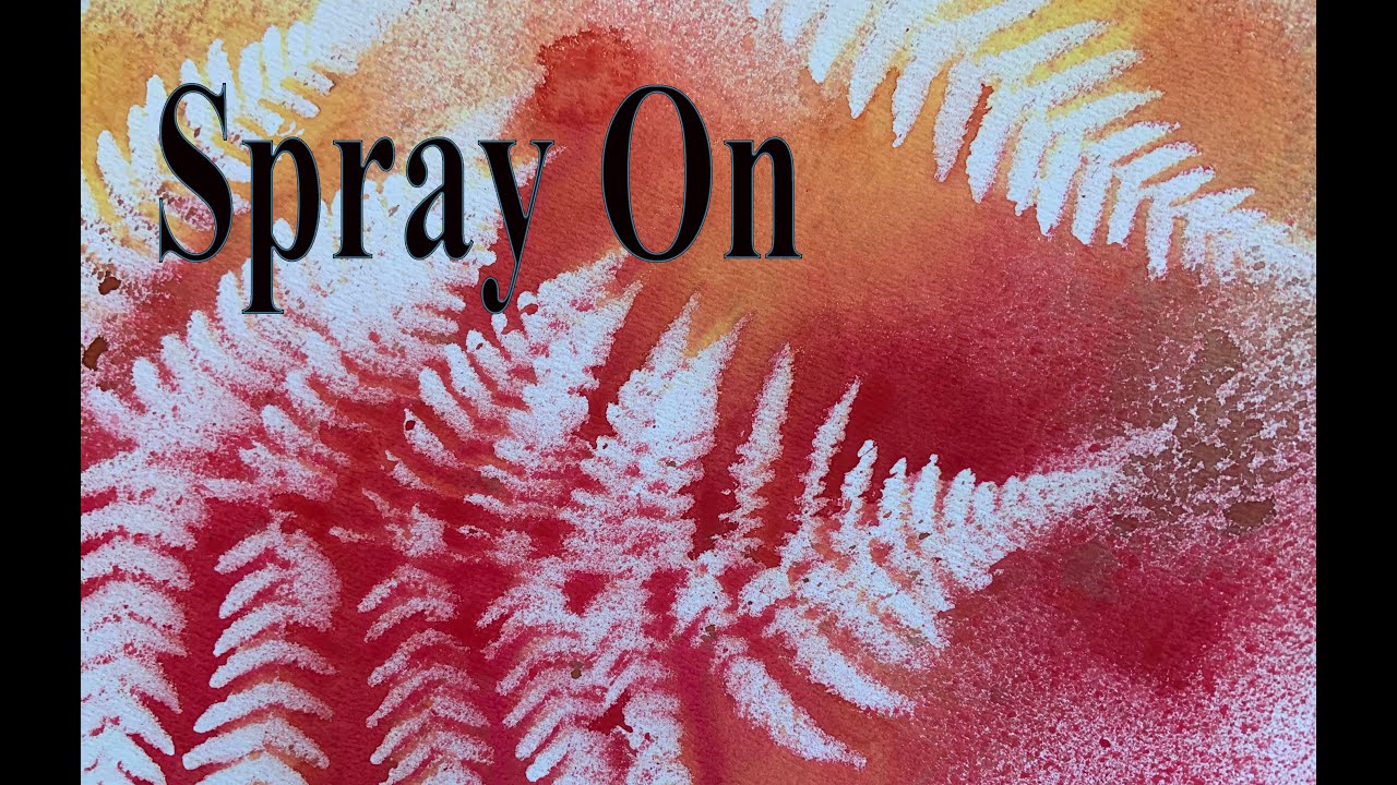 Spray on Watercolor For Beginners Fun and Easy Watercolor Technique