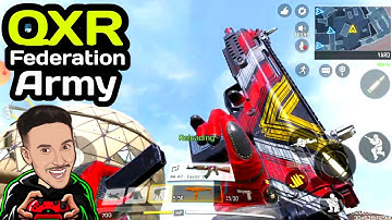 QXR Federation Amry ( UNLOCKED ) Gameplay