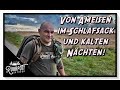 Von Ameisen im Schlafsack und kalten Nächten!