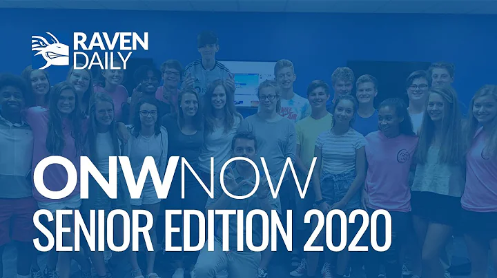 ONW Now | Senior Edition 2020