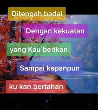 Story' wa ku kan berdiri di tengah badai lagu rohani