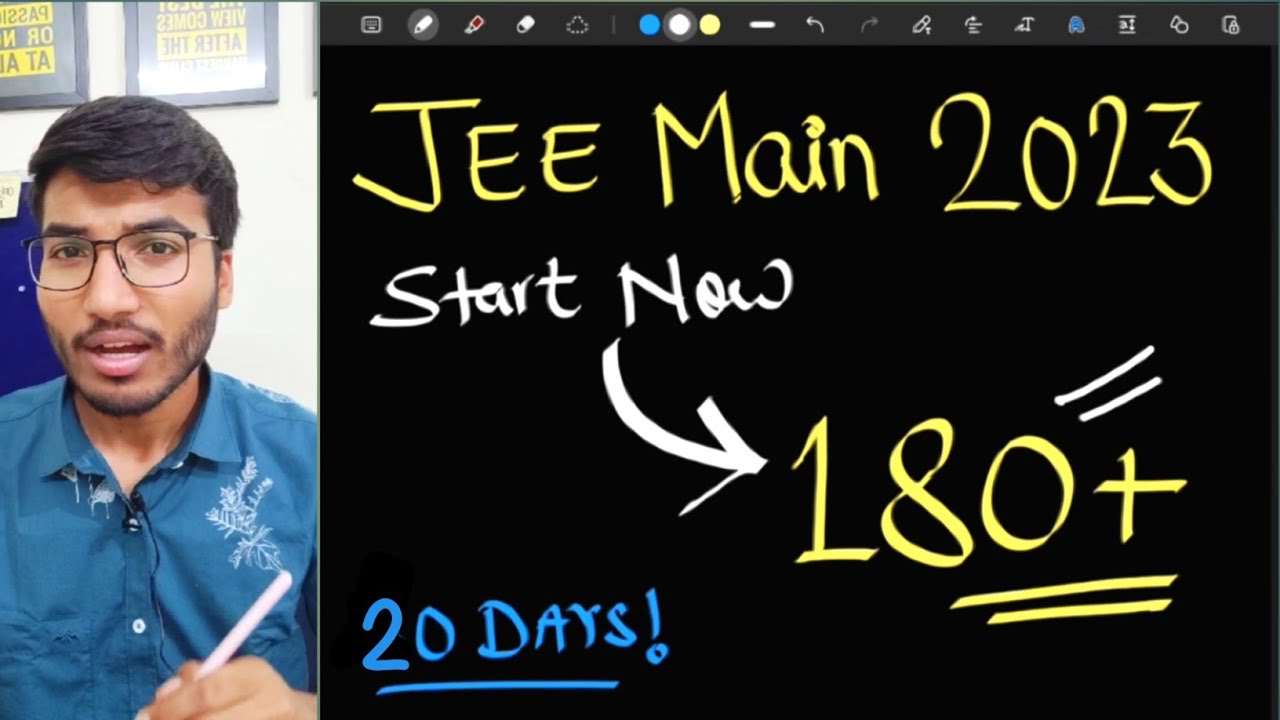 JEE Main 2023 : Guaranteed 180+ if you start now | Complete Strategy ...