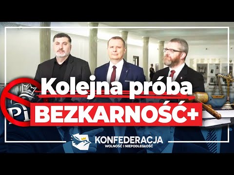 Bezkarność Plus powraca do Sejmu!