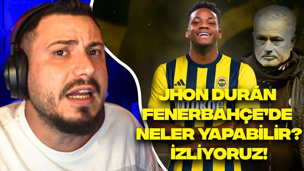 JHON DURAN FENERBAHÇE'DE NELER YAPABİLİR? İZLİYORUZ! | TRANSFER ODASI
