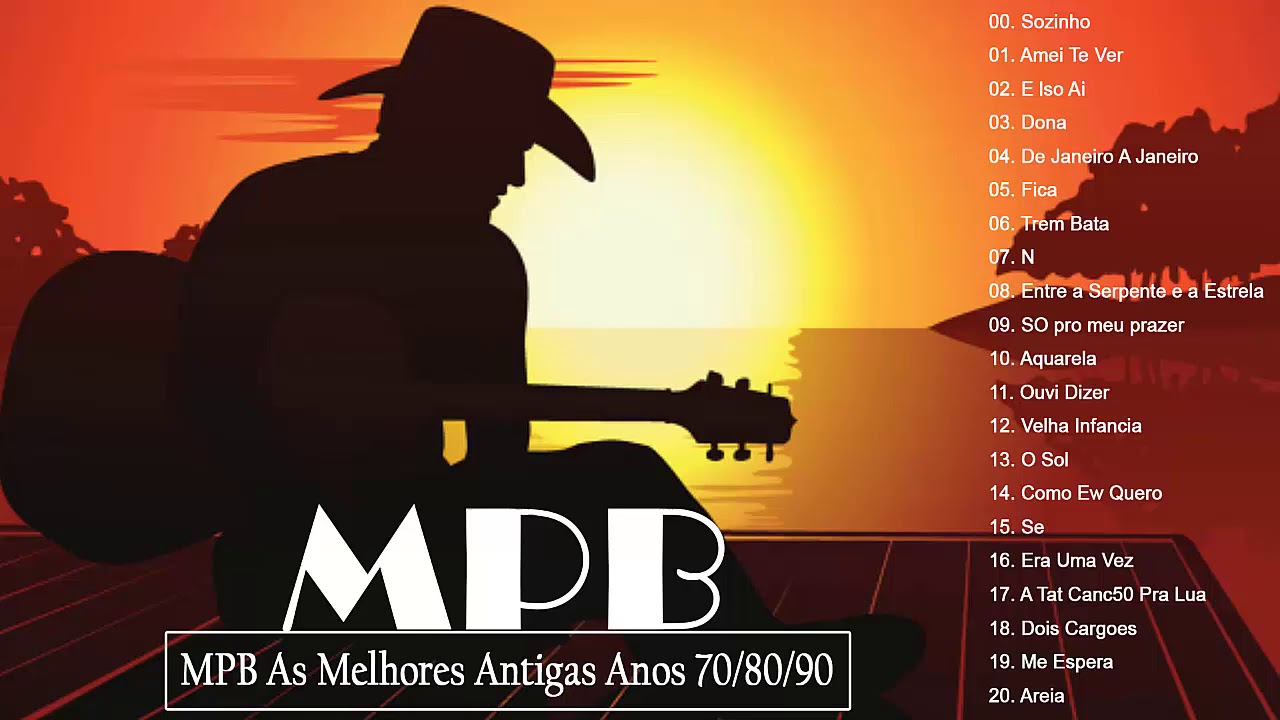 MPB As Melhores Antigas Anos 70/80/90 🎸 Top 100 Musicas Mais Tocadas ...