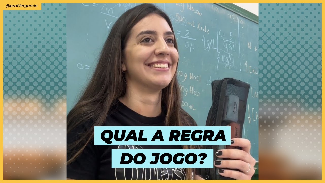 QUAL A REGRA DO JOGO? 🤔 