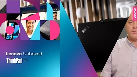 Lenovo Unboxed: ThinkPad Z16 with Brent Lamm - 天天要聞