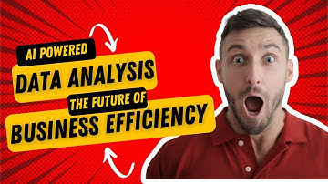 AI Powered Data Analysis  The Future of Business Efficiency
