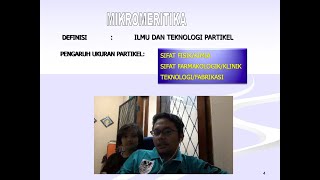 Pharmacy Physics 2: Micromeritics - Part 1 - Nasrul Wathoni, Ph.D., Apt.