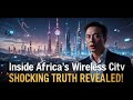 "Inside Africa’s Wireless City – You Won’t Believe What We Found!"