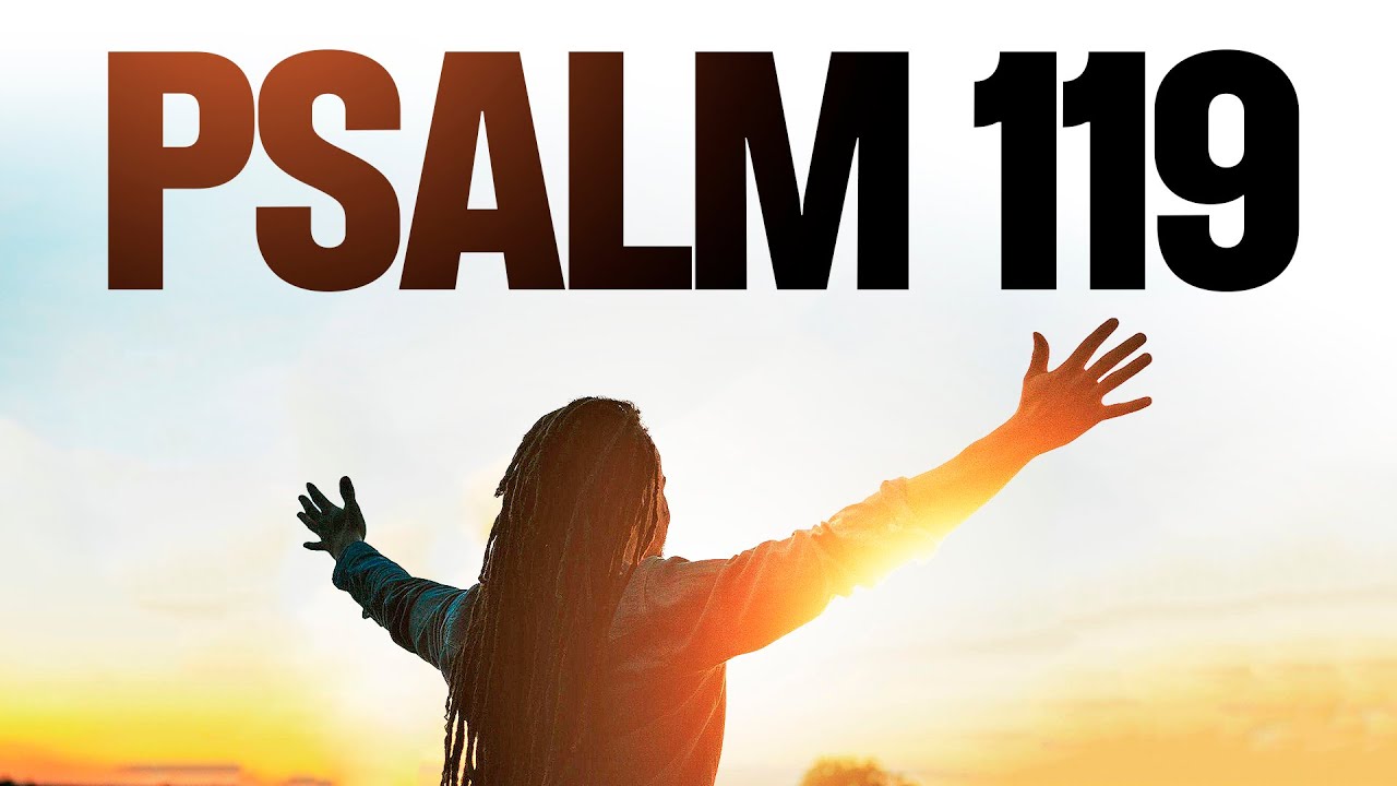 Powerful Psalm 119 Prayer To Start Your Day With God - YouTube