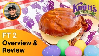 Taste of Boysenberry Festival Overview & Review (Part 2) | Knott’s Berry Farm