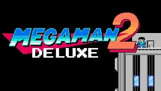Mega Man 2 Deluxe Proof-of-concept