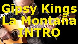 Gipsy Kings La Montaña Intro