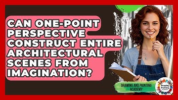 Can One-point Perspective Construct Entire Architectural Scenes From Imagination?